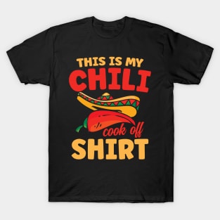 This is My Chili Cook Off Shirt - Chili T-Shirt